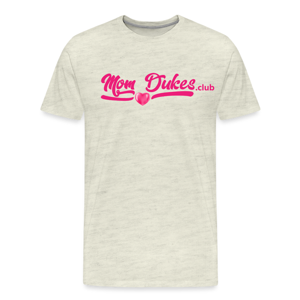 MomDukes.Club Men's Premium T-Shirt UNISEX (Pink Letters) - heather oatmeal