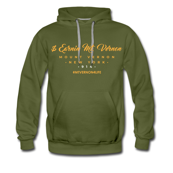 $ Earnin' Mt. Vernon Premium Hoodie - olive green